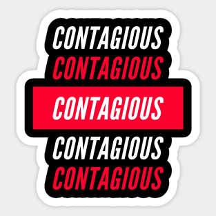 Contagious Sticker